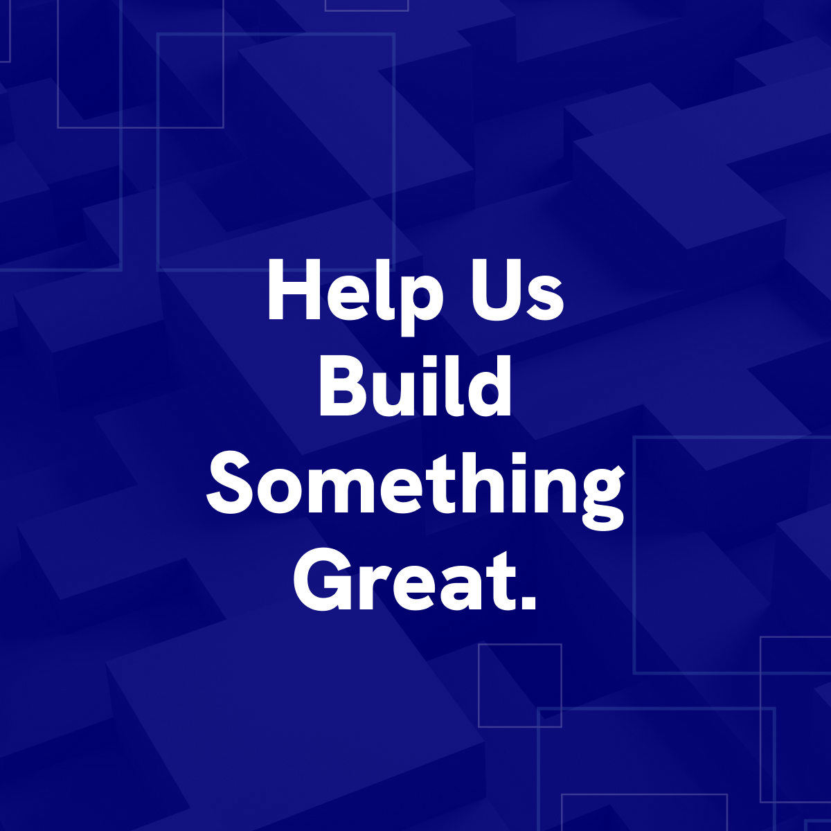 join our team graphic help us build something great.
